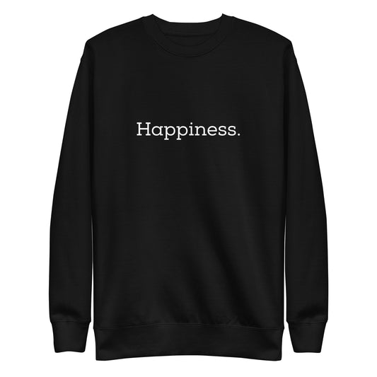 Happiness Sweatshirt