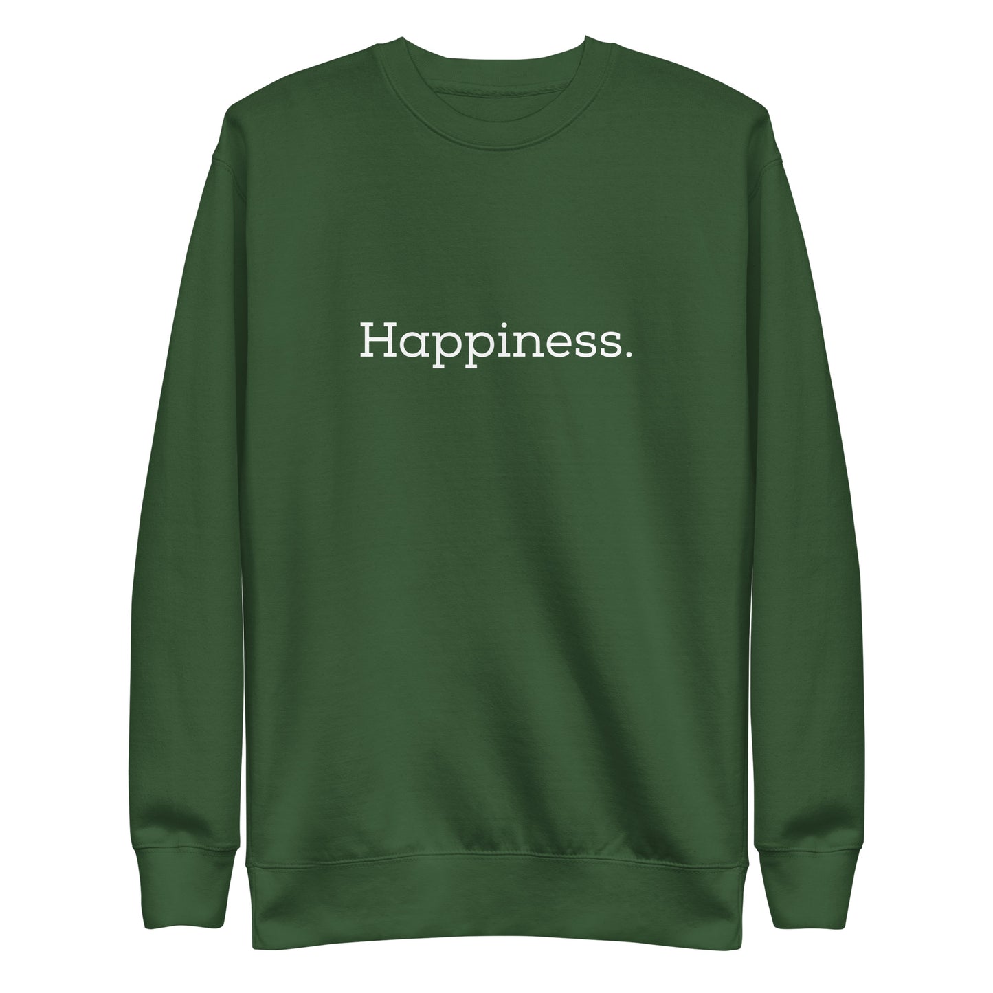 Happiness Sweatshirt